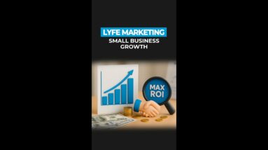 LYFE Marketing  small business growth